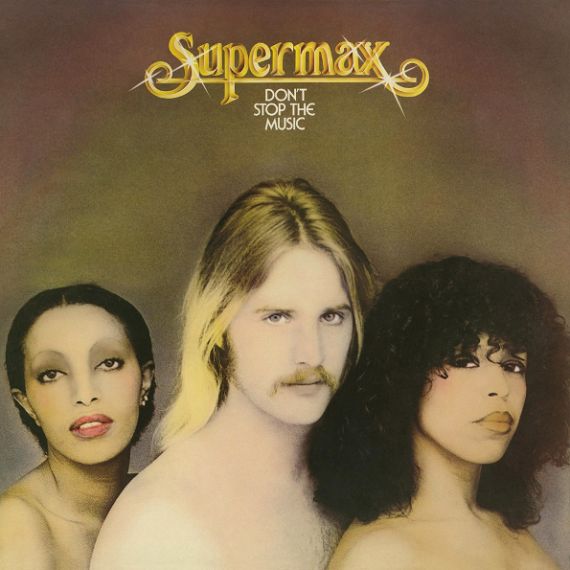 Supermax - Don't Stop The Music 1977 (2019) LP