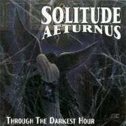 SOLITUDE AETURNUS - Through the Darkest Hour