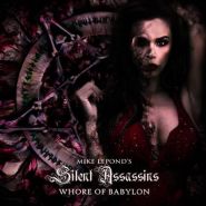 MIKE LEPOND'S SILENT ASSASSINS - Whore Of Babylon 2020