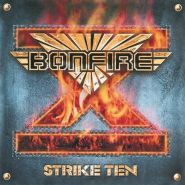 BONFIRE - Strike Ten