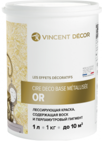 Краска Лессирующая Vincent Decor Cire Deco Base Metallisee Or 0.8л Золотая с Воском / Винсент Декор Сир Деко База Металлизе Ор