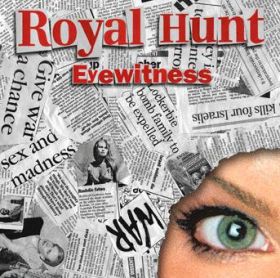 ROYAL HUNT - Eyewitness (2003) 2008