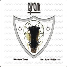 GROM  We're True We're Hate!!!  ©2005