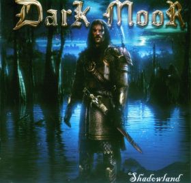 DARK MOOR - Shadowland