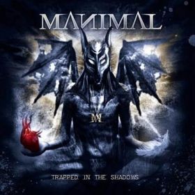 MANIMAL - Trapped In The Shadows 2015