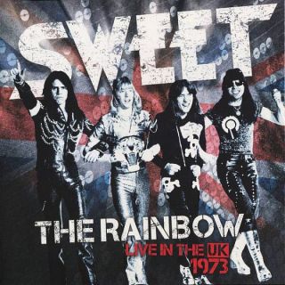 Sweet - The Rainbow - Live In The UK - 1973