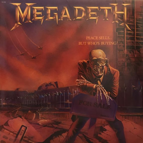 Megadeth - Peace Sells… But Who's Buying? 1986