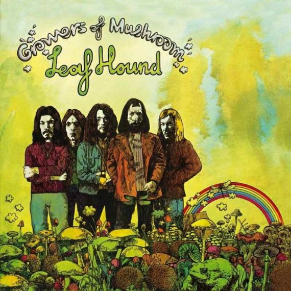 Leaf Hound - Growers of Mushroom 1971