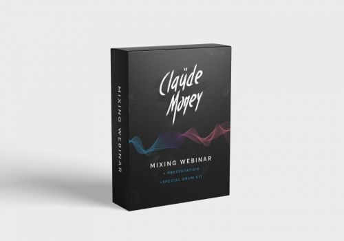 Mixing Webinar [Claude Money]
