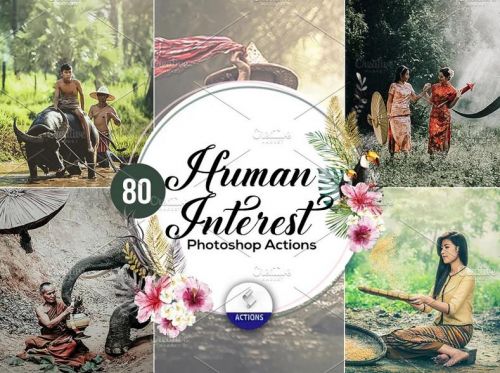 [creativemarket.com] 80 Human Interest Photoshop Actions