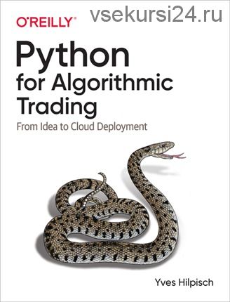 Python for Algorithmic Trading (Yves Hilpisch)