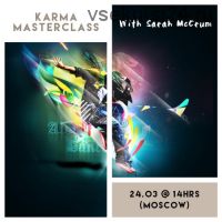 Кармический мастер-класс (Katia Txi, Sarah McCrum)