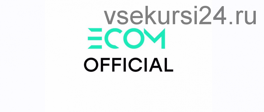 [Еcomofficial] 0-100K$ Shopify droppshipping