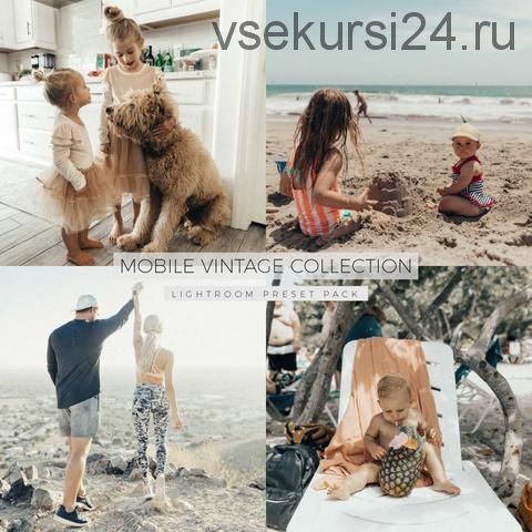 Мобильные Пресеты The Mobile Vintage Collection, DNG (Alexa Jean)