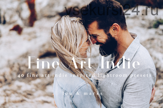 Пресеты Fine Art Indie Lightroom Preset Pack (Lou & Marks)