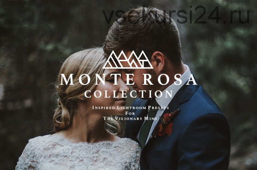 Пресеты Monte Rosa Collection Lightroom (Rooke&Rover)