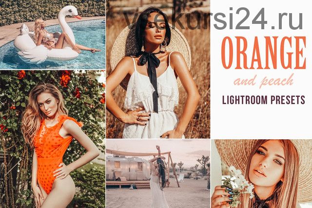 [CreativeMarket] Orange and Peach Instagram Blogger Lightroom preset (BeArt-Presets)