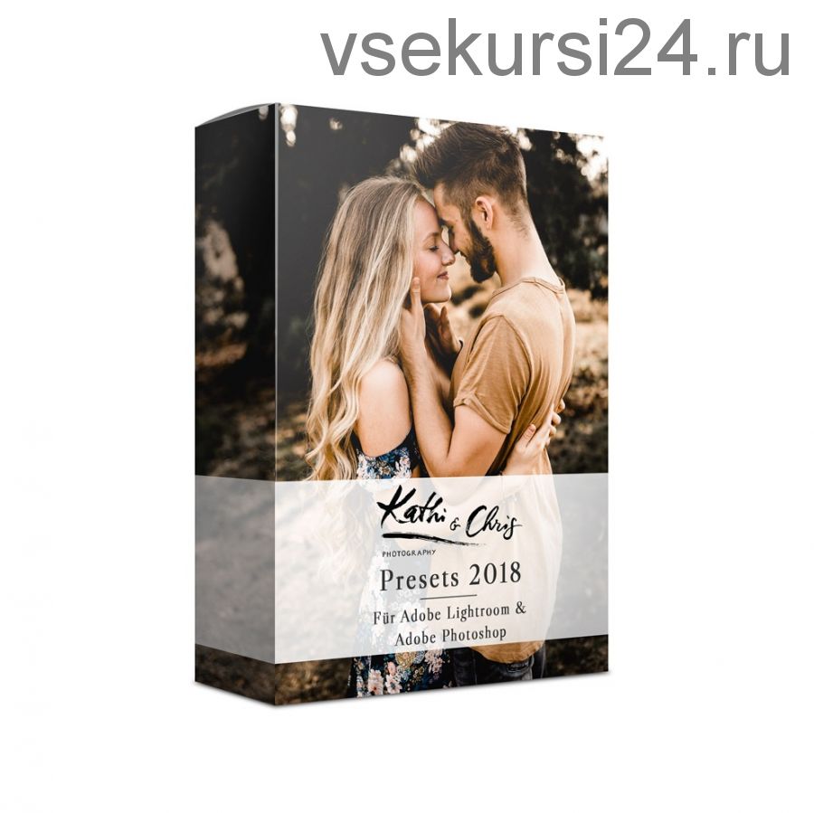 [Kathi&Chris Photography] Пресеты KCP Lightroom & Photoshop, 2018