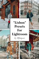 [Mexiquer] Fashion Пресеты Lisbon Lightroom Presets LR