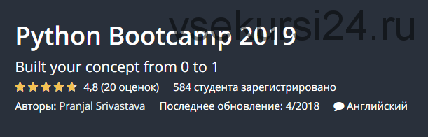 [Udemy] Python Bootcamp. 2018. ENG (Pranjal Srivastava)