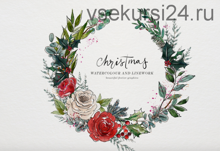 [CreativeMarket] Christmas Watercolour and Inky Line / Рождественская графика (Twigs and Twine)