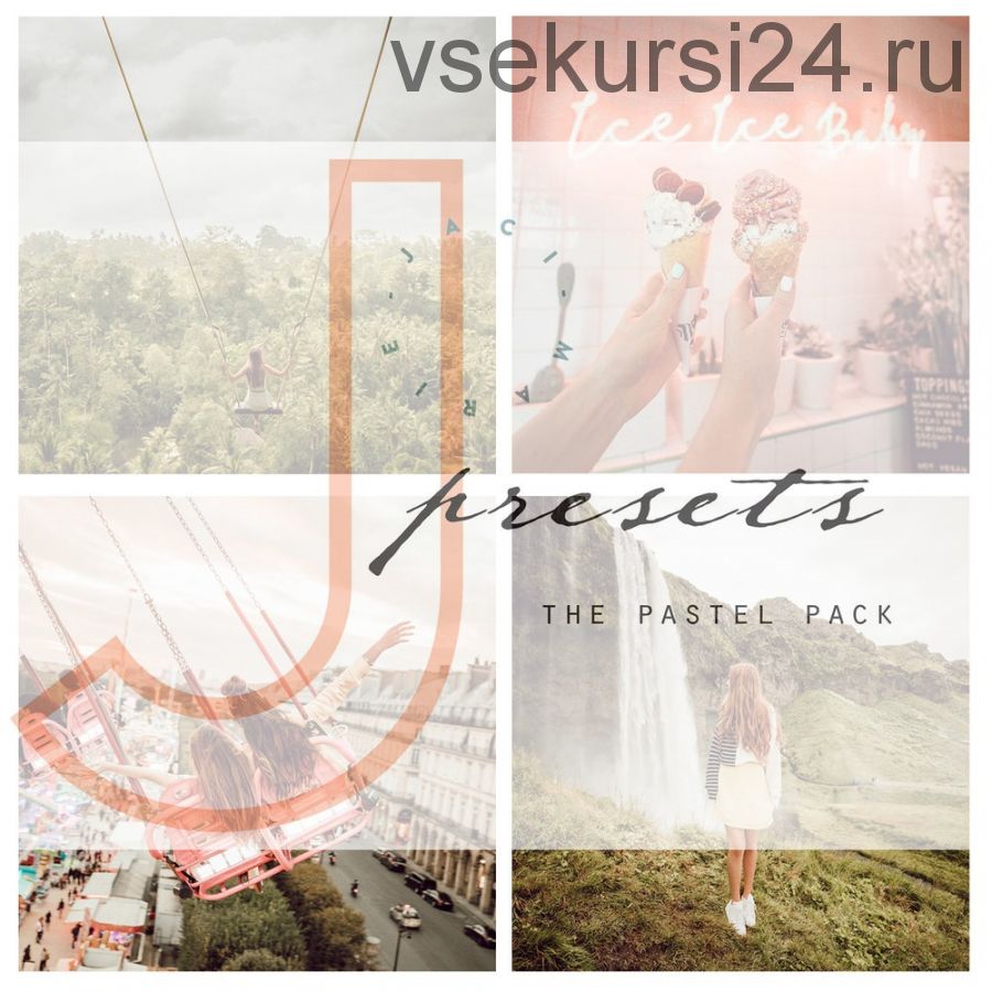 Пресеты Pastel Pack Lightroom (Jaci Marie)