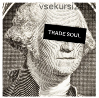 [Trade_Soul] Базовый обучающий курс трейдингу (Криптовалютчик Игнат)