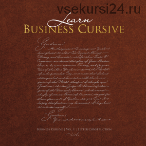 Учебное пособие по каллиграфии Business Cursive Letter Construction (Tri Shiba)