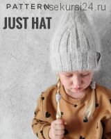 [Вязание] Шапка «Just Hat» (Вера Павлюк)