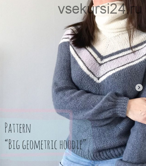 [Вязание] Худи «Big Geometric Hoodie» (yulya.kholod)