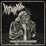 KRYPTOS - Force Of Danger 2021