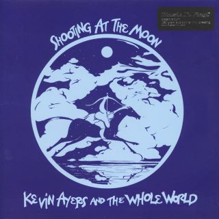 Kevin Ayers And The Whole World - Shooting At The Moon 1970 (2015) LP