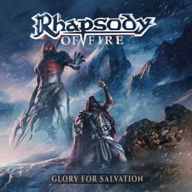 RHAPSODY OF FIRE - Glory For Salvation