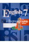 Английский язык. 7 класс. Рабочая тетрадь. Учебное пособие. ФГОС / Кузовлев Владимир Петрович, Перегудова Эльвира Шакировна, Лапа Наталья Михайловна, Дуванова Ольга Викторовна, Костина Ирина Павловна, Кобец Юлия Николаевна
