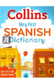 Collins Very First Spanish Dictionary