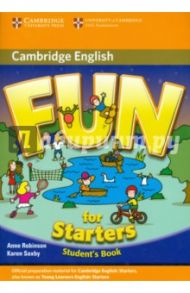 Fun for Starters. Student's Book / Robinson Anne, Saxby Karen