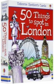 50 Things to Spot in London. Flashcards / Jones Rob Lloyd