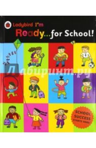 I'm Ready… for School! / Li Amanda