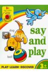 Small Beginnings: Say and Play
