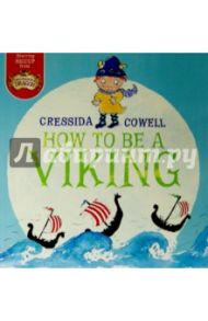 How to be a Viking / Cowell Cressida