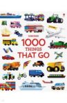 1000 Things That Go (1000 Pictures) / Taplin Sam
