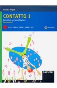 Contatto A1-A2 – eserciziari (+CD) / Aigotti Daniela