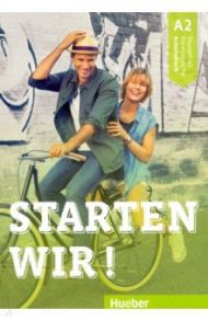 Starten wir! A2 Arbeitsbuch / Bruseke Rolf, Scheuerer Sinem