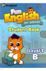 Fun English for Schools Student's Book 3B / Nichols Wade O.