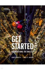 Get Started: Foundations in English Student's Book / Douglas Nancy, Morgan James R.