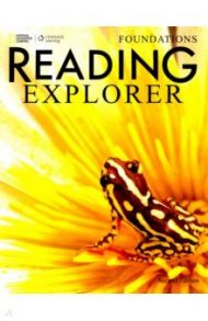 Reading Explorer Foundations. Student Book with Online Workbook (Second Edition) / Tarver-Chase Becky, Bohlke David