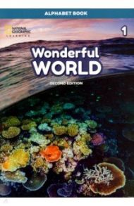 Wonderful World 1: Alphabet Book (2nd Edition)