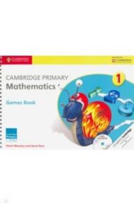 Cambridge Primary. Mathematics. Stage 1. Games Book (+CD) / Moseley Cherri, Rees Janet