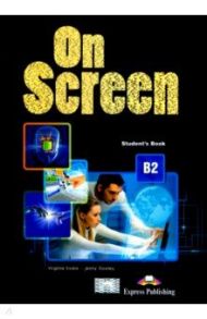 On Screen B2. Revised Student's Book / Evans Virginia, Dooley Jenny