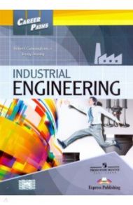 Industrial Engineering. Student's Book with digib / Cunningham Robert, Дули Дженни